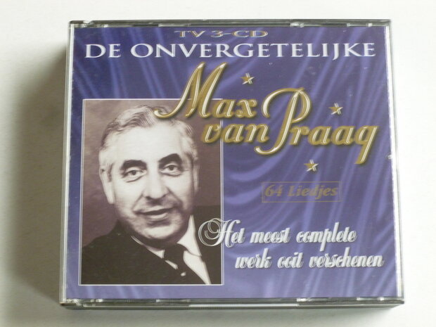 Max van Praag - De Onvergetelijke Max van Praag (3 CD)