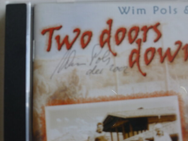 Wim Pols & Calyx - Two doors down (gesigneerd)