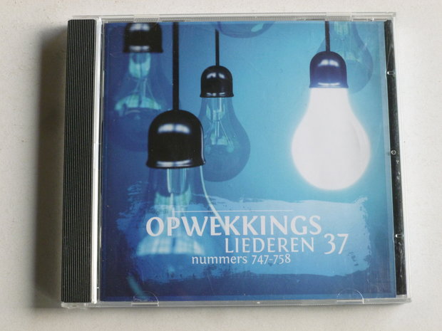 Opwekkingsliederen 37 nummers 747-758