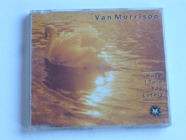 Van Morrison - Have i told you lately (CD Single)