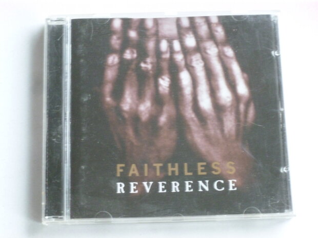 Faithless- Reverence