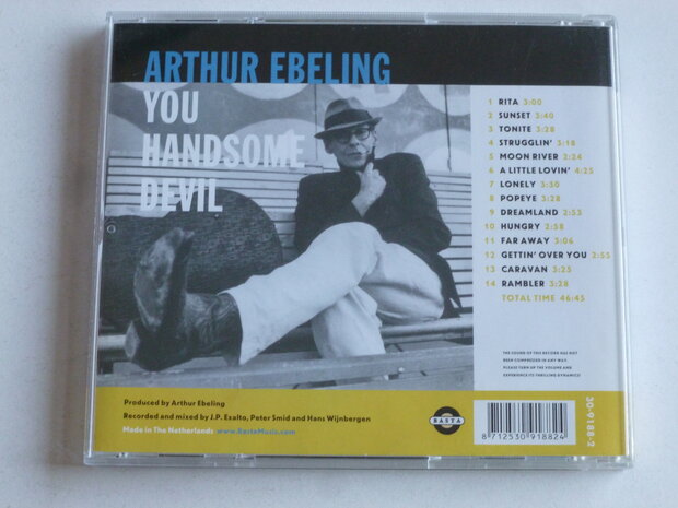 Arthur Ebeling - You handsome devil