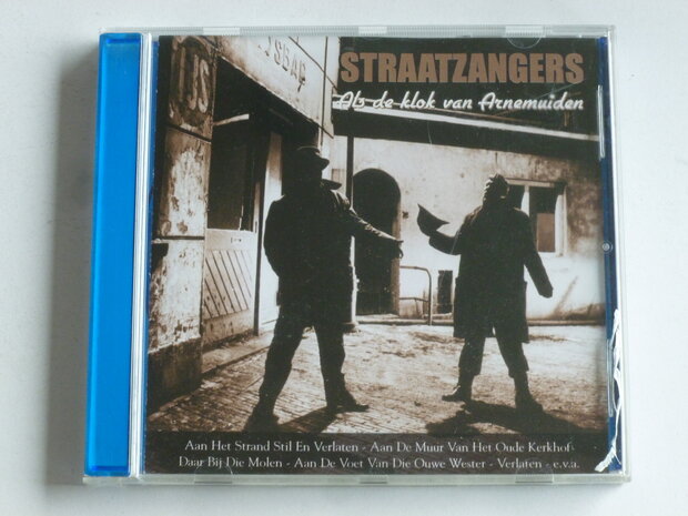 Straatzangers - Als de klok van Arnemuiden / rotation