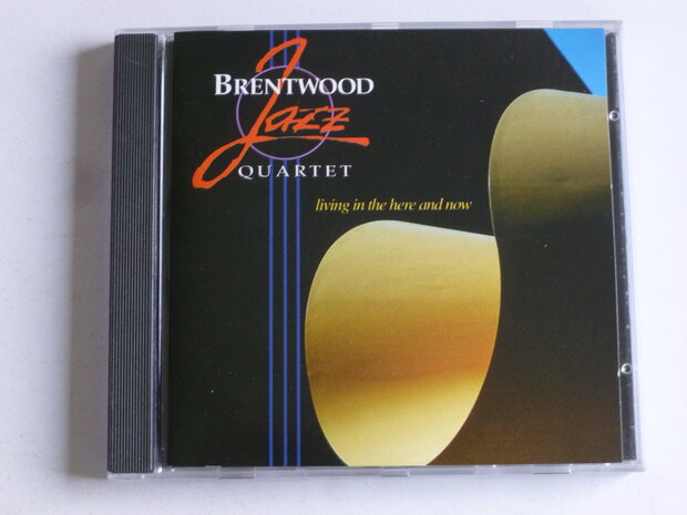 Brentwood Jazz Quartet - living in the here and now