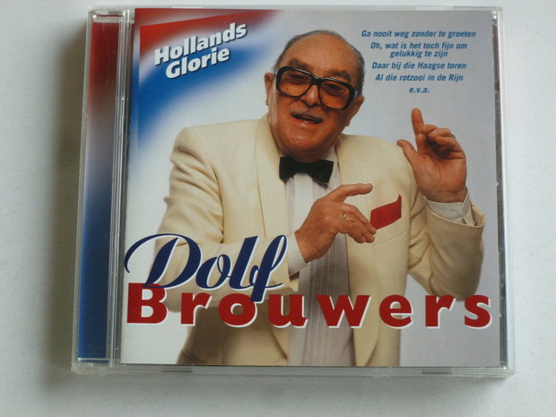 Dolf Brouwers - Hollands Glorie