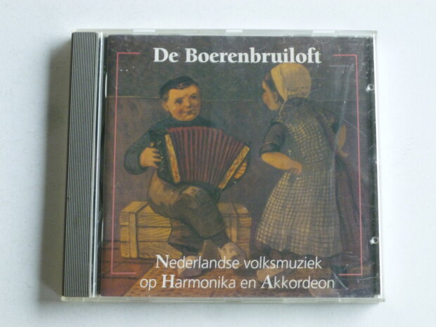 De Boerenbruiloft - Nederlandse Volksmuziek / Gebr. Kikstra (syncoop)