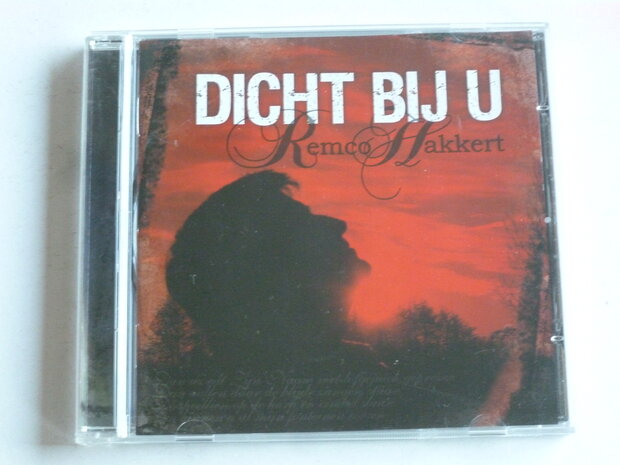 Remco Hakkert - Dicht bij U