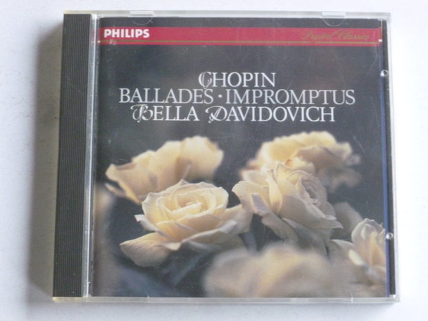 Chopin - Ballades , Impromptus / Bella Davidovich