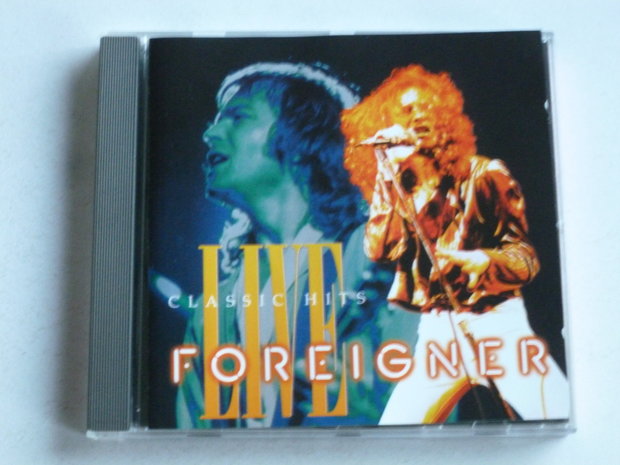 Foreigner - Classic Hits Live