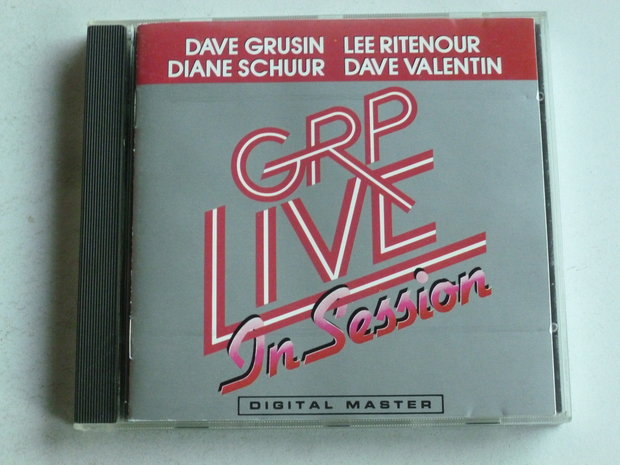 GRP Live - in Session / Dave Grusin, Lee Ritenour, Dave Valentin, Schuur