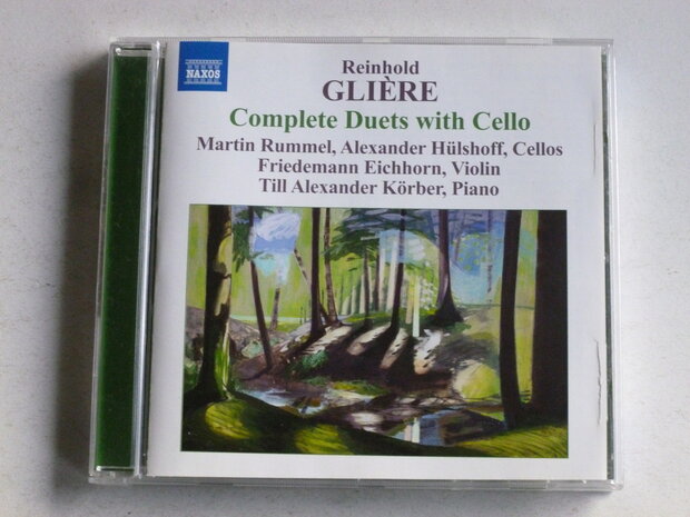 Reinhold Gliere - Complete Duets with Cello / Rummel, Hülshoff