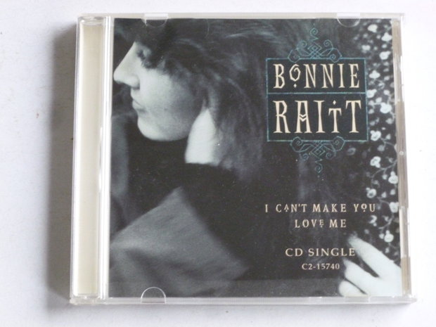 Bonnie Raitt - I can't make you love me (cd single)