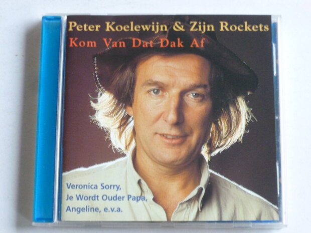 Peter Koelewijn - Kom van dat dak af