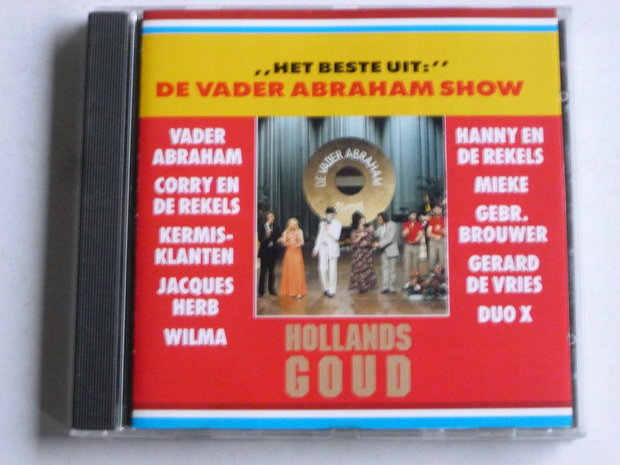 De Vader Abraham Show - Het beste uit