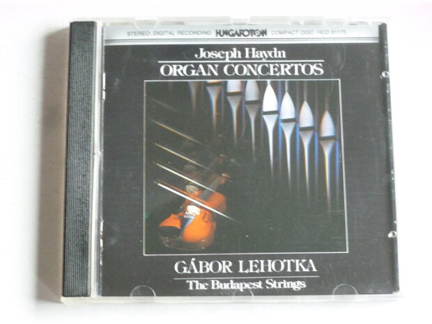 Haydn - Organ Concertos / Gabor Lehotka