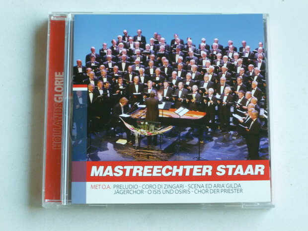 Mastreechter Staar - Hollands Glorie