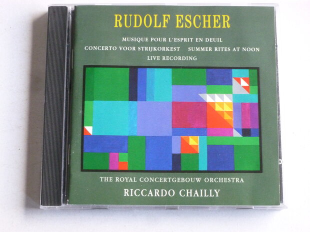 Rudolf Escher - Concerto voor strijkorkest / Riccardo Chailly