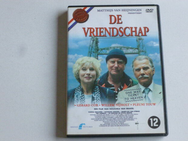 De Vriendschap - Gerard Cox, Willem Nijholt, Pleuni Touw (DVD)