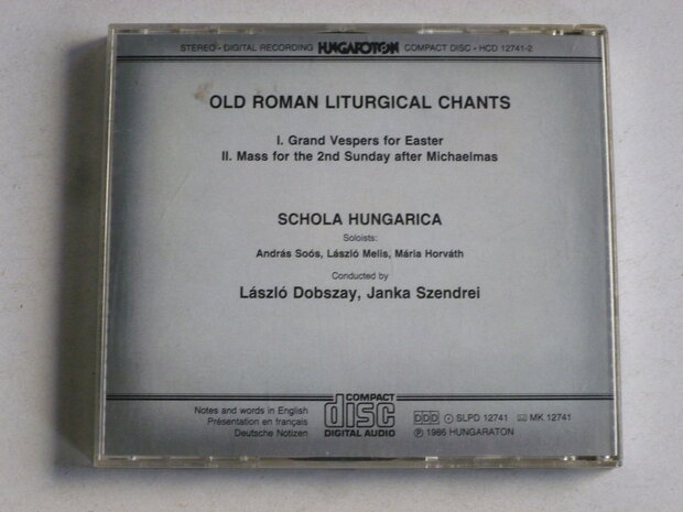 old roman liturgical chants - Schola Hungarica