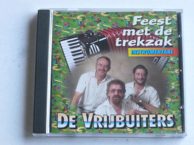 De Vrijbuiters - Feest met de Trekzak