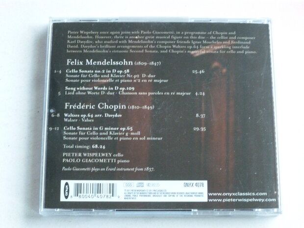 Chopin & Mendelssohn - Cello Sonatas / Pieter Wispelwey, Giacometti