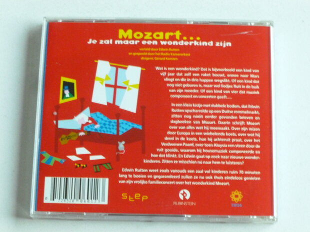 Mozart - Je zal maar een wonderkind zijn / Klassiek voor Kids / Edwin Rutten