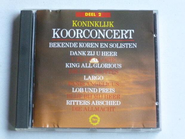 Koninklijk Koorconcert - Deel 2