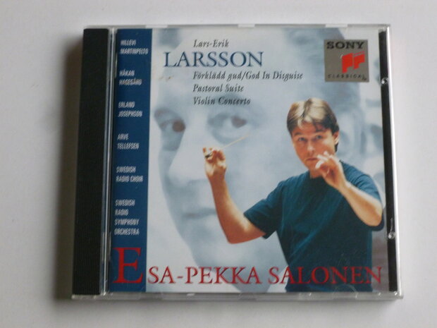 Larsson - Förklädd gud, pastoral suite / Esa Pekka Salonen