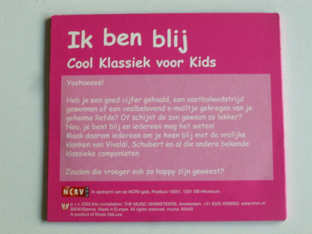 Ik ben blij - Cool Klassiek for Kids (NCRV)