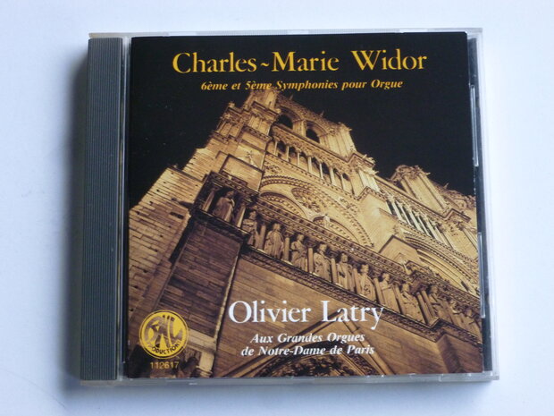 Charles-Marie Widor - Orgues de Notre Dame / Olivier Latry