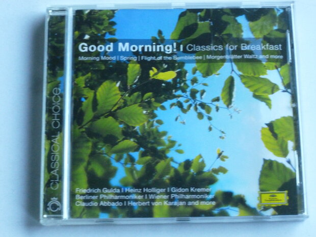 Good Morning! - Classics for Breakfast