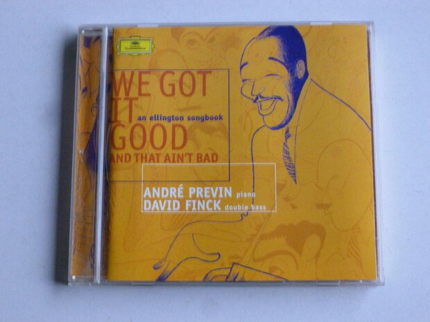 We Got it Good / An Ellington Songbook - Andre Previn / David Finck