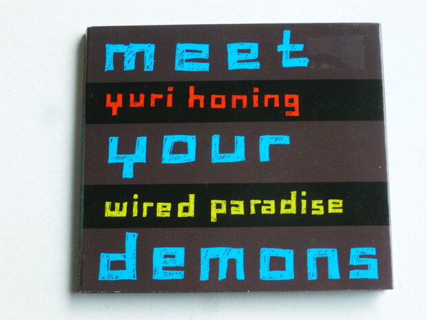 Yuri Honing - Meet your Demons