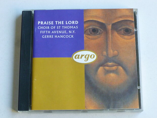 Praise the Lord - Choir of St. Thomas Church, Gerre Hancock