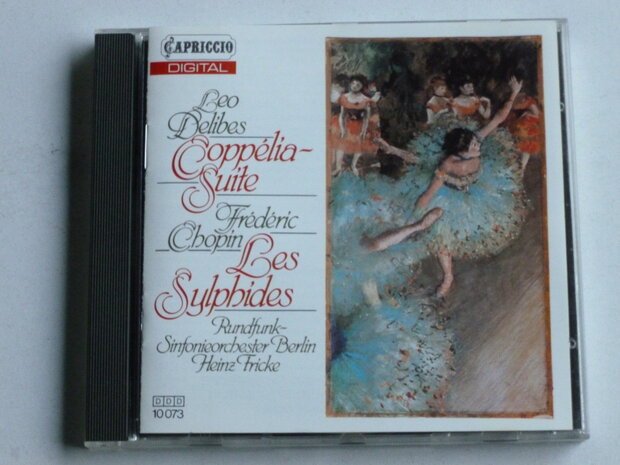 Delibes - Coppelia Suite / Chopin - Les Sylphides - Heinz Fricke