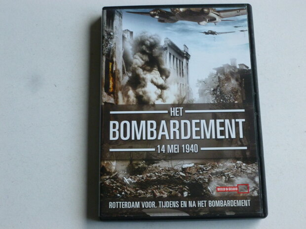 Het Bombardement 14 Mei 1940 Rotterdam (DVD)