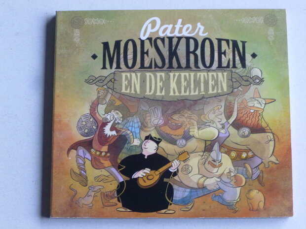 Pater Moeskroen - en de Kelten