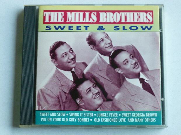 The Mills Brothers - Sweet & Slow