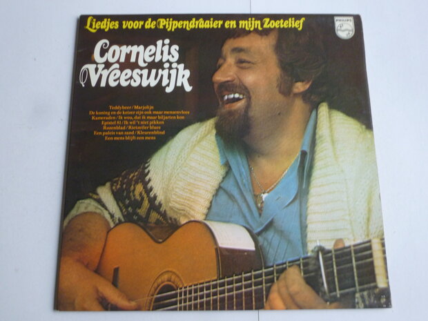 Cornelis Vreeswijk - Liedjes voor de Pijpendraaier en mijn Zoetelief (LP)