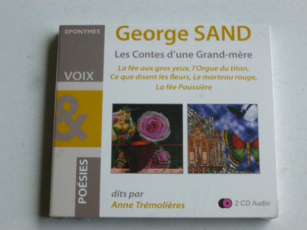 George Sand - Les Contes d' une Grand- mere (2 CD) Nieuw