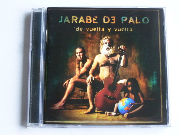 Jarabe de Palo - de vuelta y vuelta