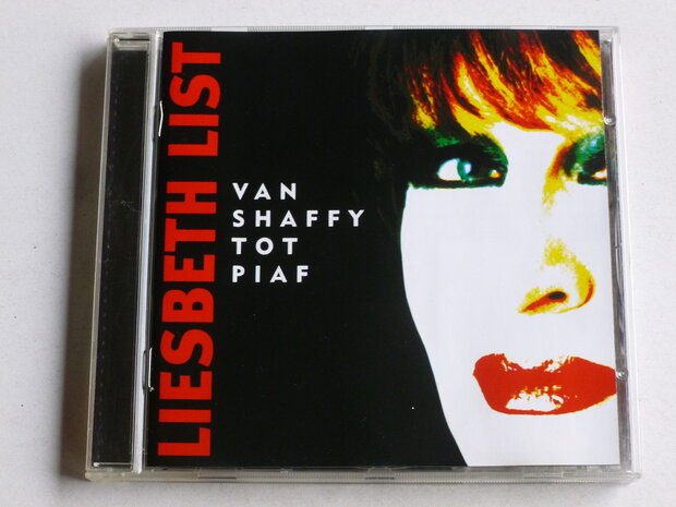 Liesbeth List - Van Shaffy tot Piaf