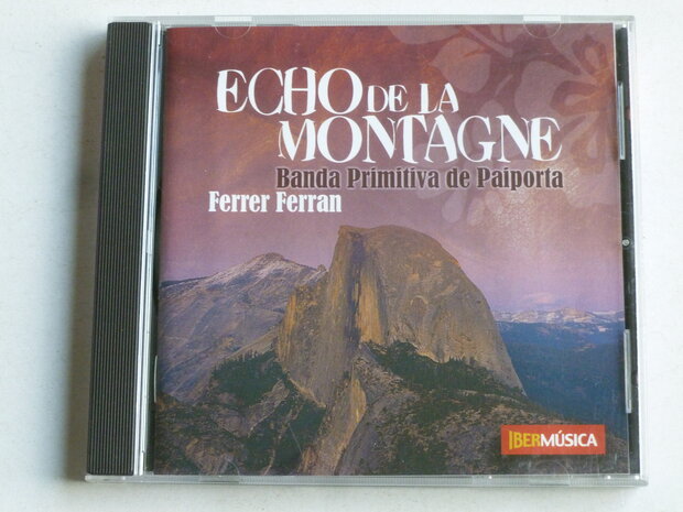 Ferrer Ferran - Echo de la Montagne