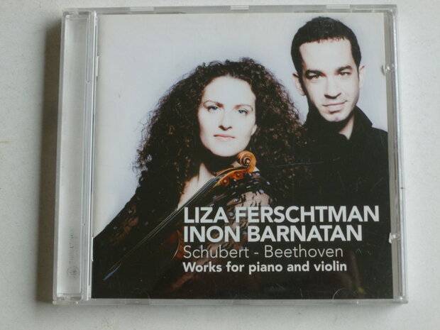 Liza Ferschtman, Inon Barnatan - Schubert / Beethoven 