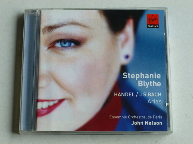 Stephanie Blythe, John Nelson - Handel, J.S. Bach