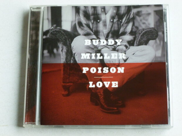 Buddy Miller - Poison Love