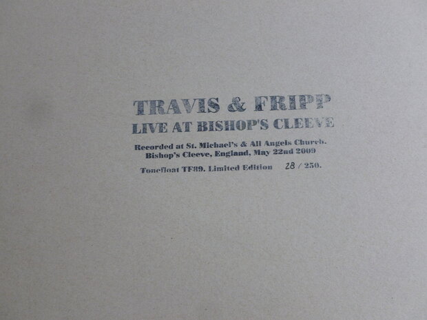 Travis & Fripp - Live at Bishop's Cleeve (lim. edition) LP