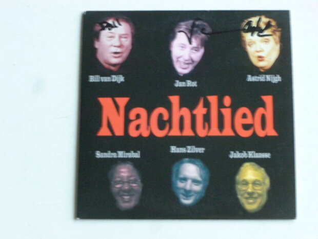 Nachtlied - Jan Rot, Astrid Nijgh, Bill van Dijk (gesigneerd)