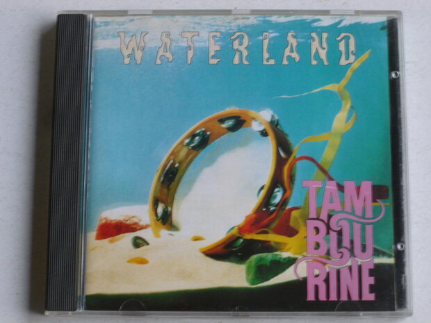 Tambourine - Waterland