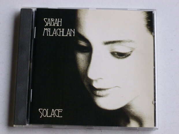 Sarah McLachlan - Solace